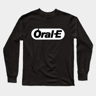 Orale - Funny Mexican logo Long Sleeve T-Shirt